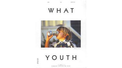 WHAT YOUTH ISSUE SIX