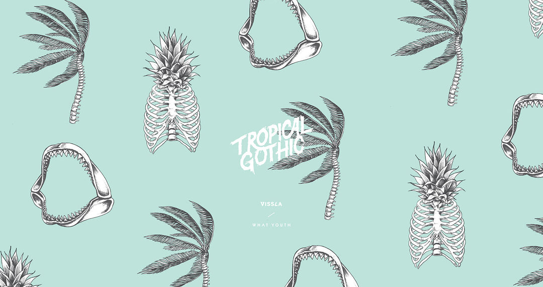 Vissla x What Youth 'Tropical Gothic' Collection